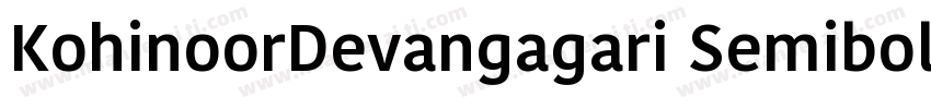 KohinoorDevangagari Semibold字体转换